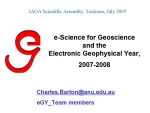 e-Science for Geoscience and the Electronic Geophysical Year,2007-2008