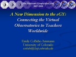 A New Dimension to the eGY: Connecting the Virtual Observatories to Teachers Worldwide