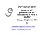 eGY Description Based on eGY Presentations and Discussions at Paris and Boulder
