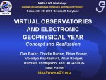Virtual Observatories and Electronic Geophysical Year: Concept and Realization